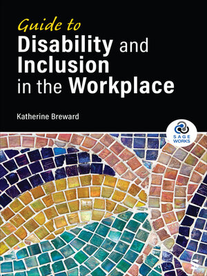 cover image of Guide to Disability and Inclusion in the Workplace